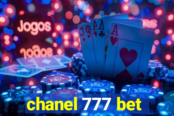 chanel 777 bet